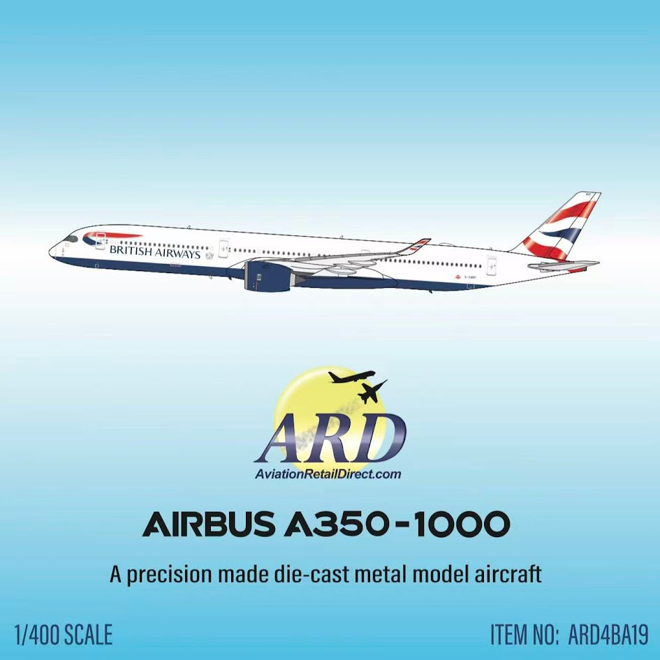 Pre-Order ARD400 British Airways Airbus A350-1000 G-XWBF ARD4BA19