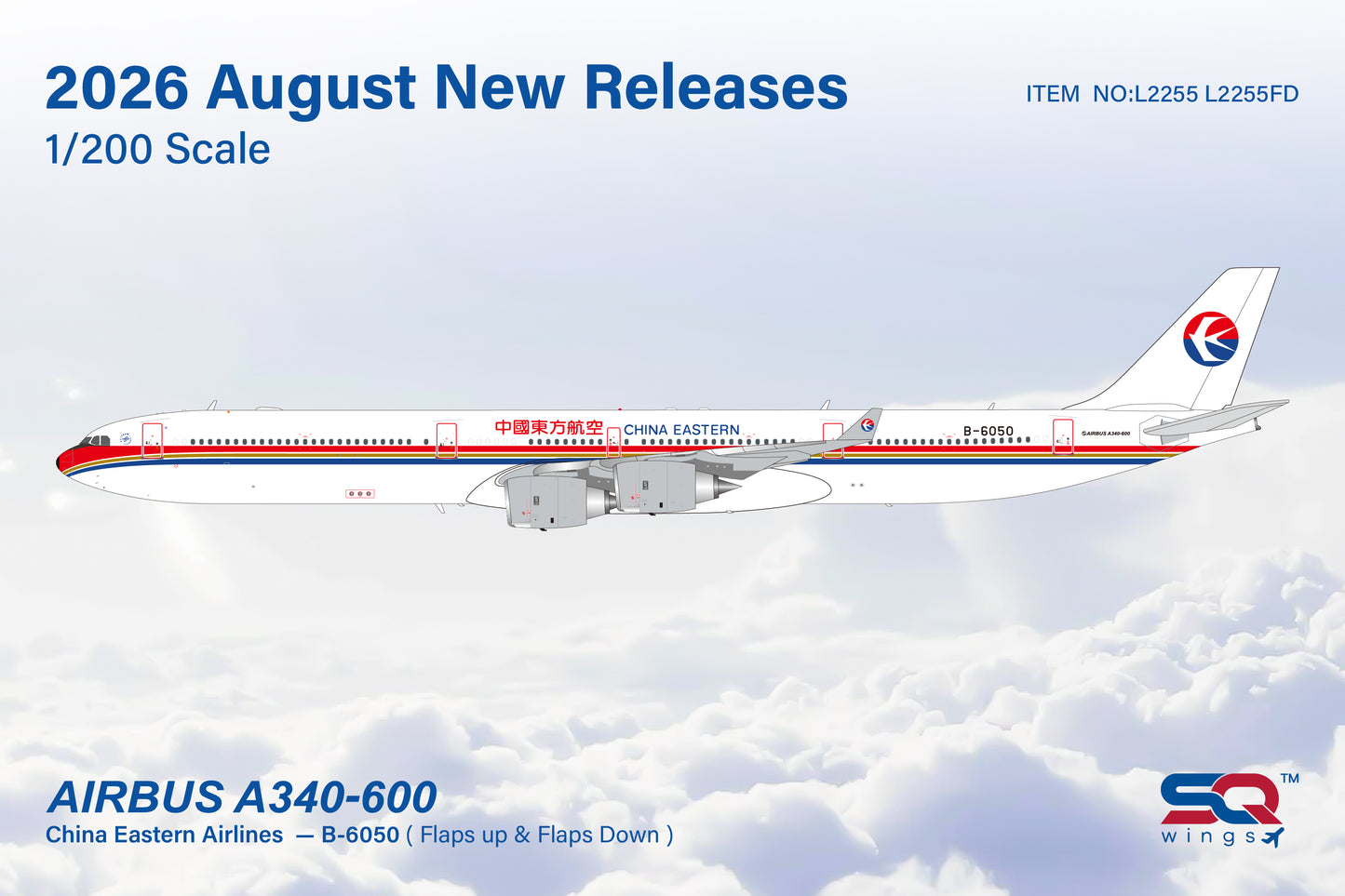Pre-Order SQ Wings 1:200 China Eastern Airlines Airbus A340-600 B-6050