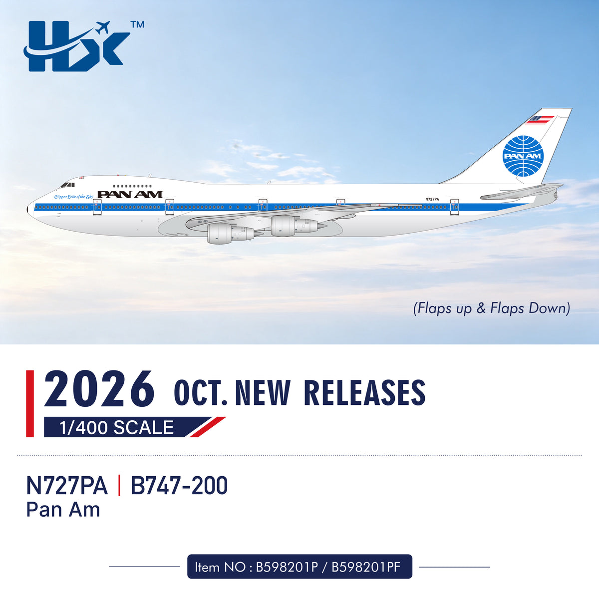 Pre-Order HX Models 1:400 Pan Am Boeing 747-200 N727PA "Clipper Belle of the Sky"