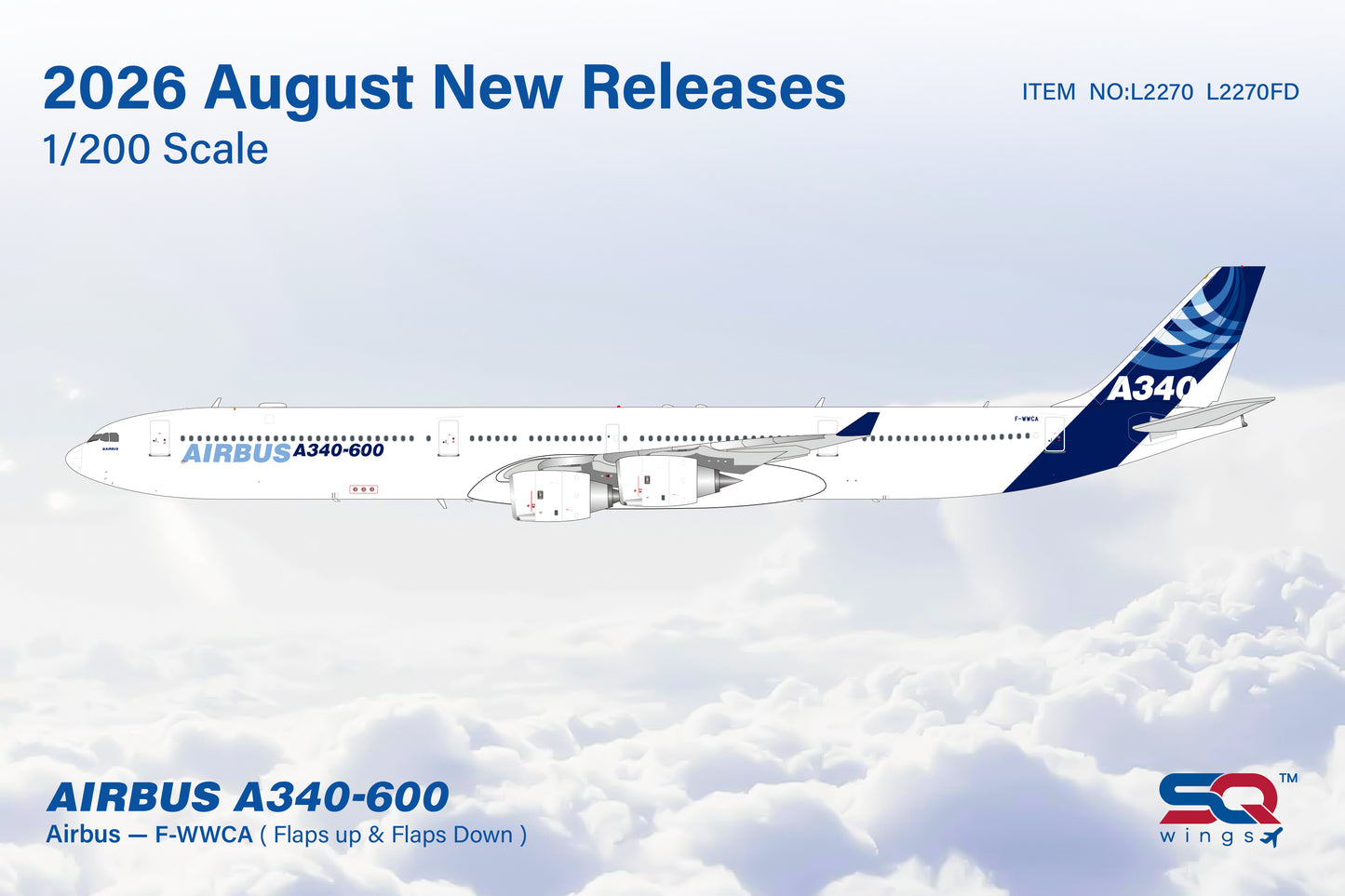 Pre-Order SQ Wings 1:200 Airbus Industrie A340-600 F-WWCA