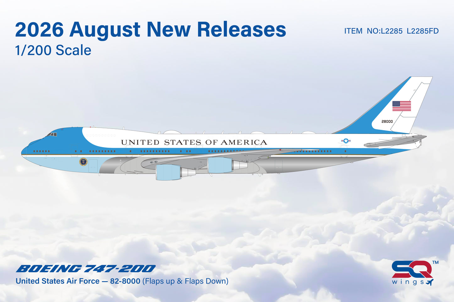 Pre-Order SQ Wings 1:200 United States Air Force Boeing 747-200 82-8000